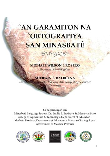 `An Garamiton na `Ortograpiya san Minasbaté. Minasbaté Working Orthography