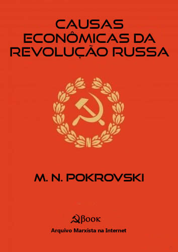 Causas Econômicas da Revolução Russa