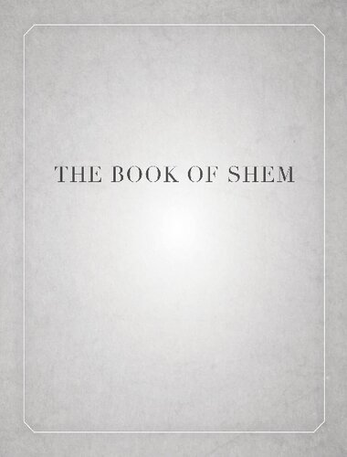 The Book of Shem: On Genesis before Abraham