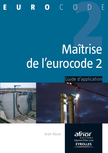 Maîtrise de l'eurocode 2: guide d'application