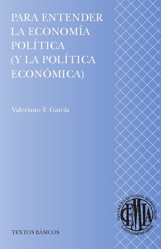 Para entender la economía política (y la política económica)