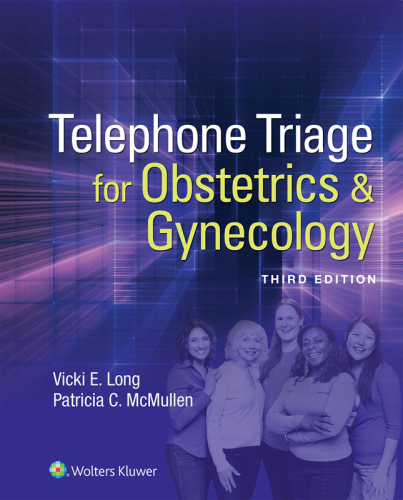 Telephone triage for obstetrics and gynecology