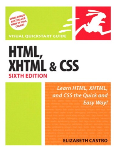 HTML, XHTML, & CSS, Sixth Edition: Visual QuickStart Guide