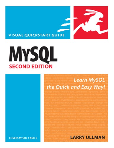 MySQL: Learn MySQL the Quick and Easy Way
