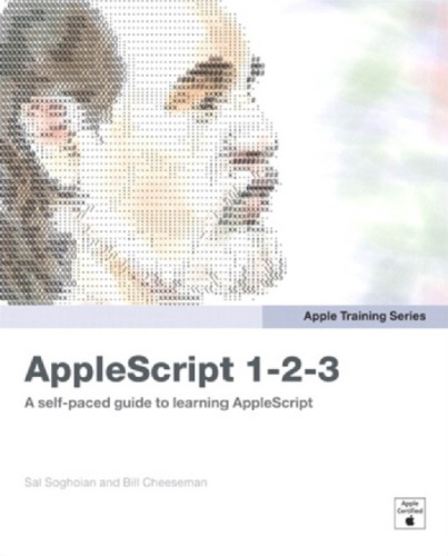 Apple Pro Training Series: AppleScript 1-2-3