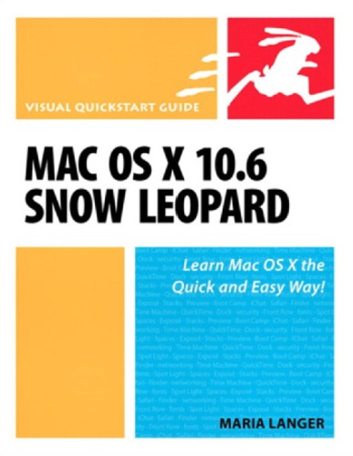 Mac OS X 10.6 Snow Leopard: Visual QuickStart Guide