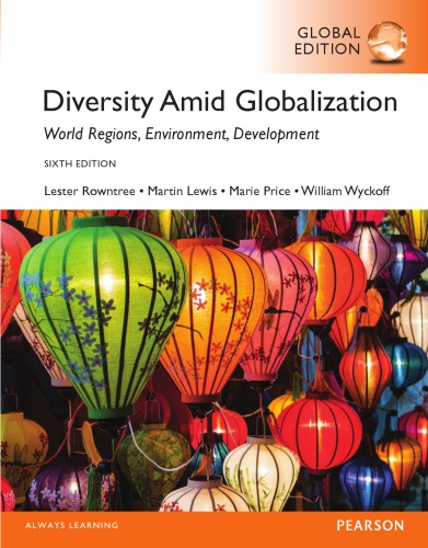 Diversity amid globalization: world regions, environment, development