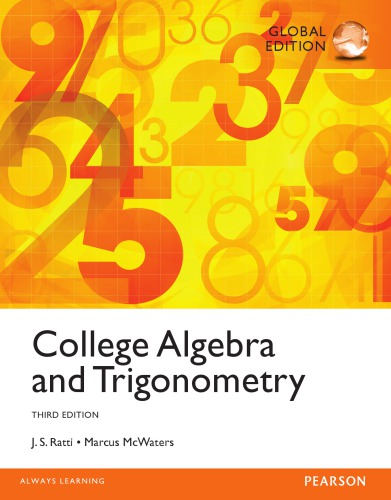 College Algebra and Trigonometry + New Mymathlab With Pearson Etext Access Card