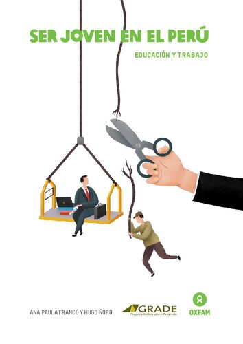 Ser joven en el Perú. Educación y trabajo