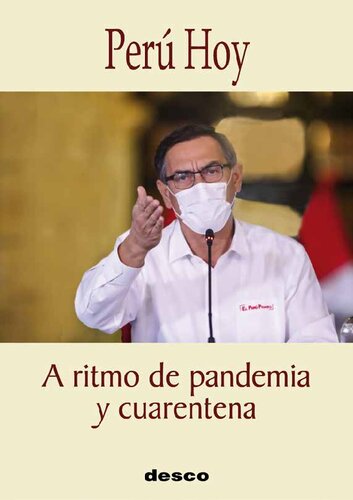 A ritmo de pandemia y cuarentena (Perú Hoy)