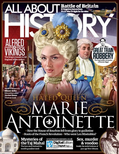 All About History 027 - Marie Antoinette, The Hated Queen