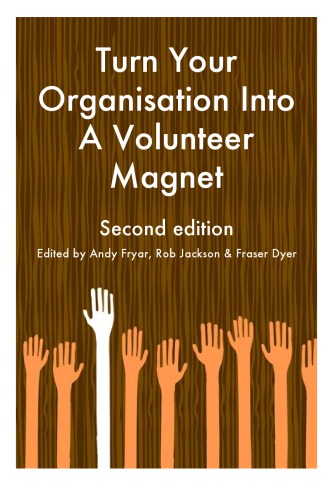 Turn your organisation into a volunteer magnet
