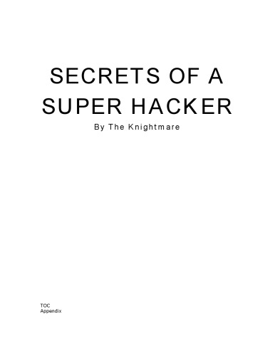 Secrets of a super hacker