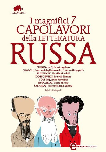 I magnifici 7 capolavori della letteratura russa