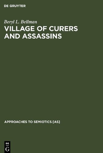 Village of Curers and Assassins: On the Production of Fala Kpelle Cosmological Categories