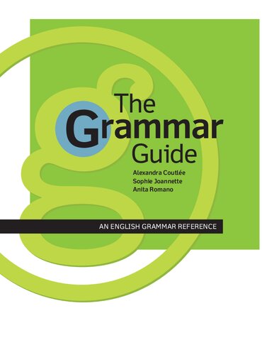 The grammar guide : an English grammar reference