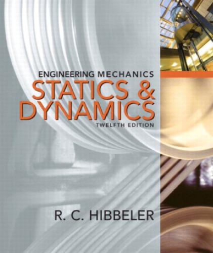 Engineering Mechanics Combined Statics & Dynamics. (9780138149291)