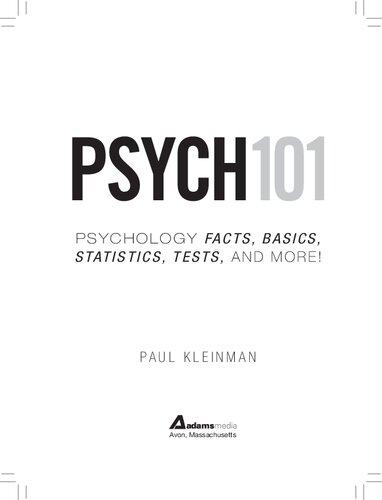 Psych 101: Psychology Facts, Basics, Statistics, Tests, and More!