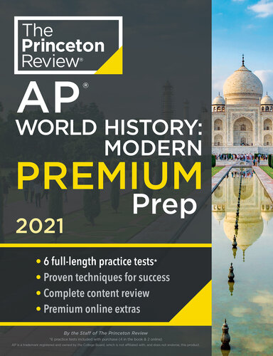 6 Practice Tests + Complete Content Review + Strategies & Techniques: AP World History Modern