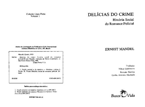 Delícias do crime : história social do romance policial