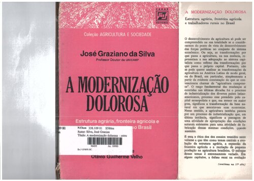 A Modernização Dolorosa: estrutura agrária, fronteira agrícola e trabalhadores rurais no Brasil