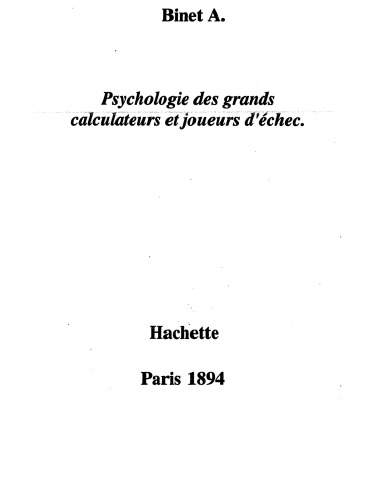 Psychologie des grands calculateurs et joueurs d'echecs