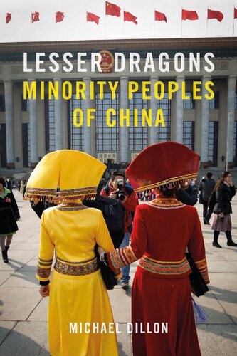 Lesser Dragons: Minority Peoples of China