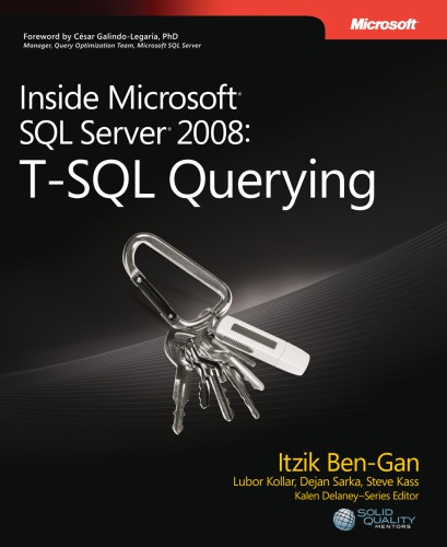 Inside Microsoft SQL Server 2008: T-SQL Querying