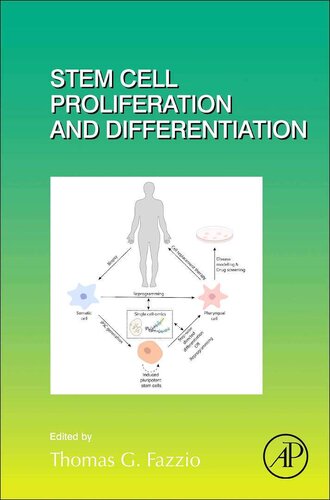 Stem Cell Proliferation and Differentiation