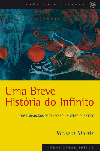 Uma breve história do infinito: dos paradoxos de Zenão ao universo quântico