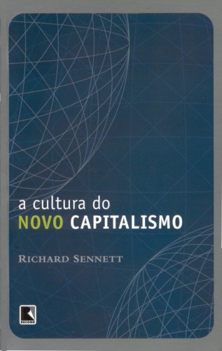 A cultura do novo capitalismo