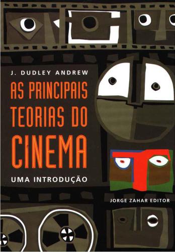 As Principais teorias do cinema