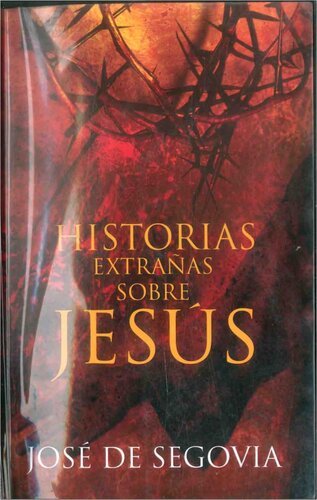 Historias extrañas sobre Jesús