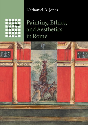 Painting, ethics, and aesthetics in Rome