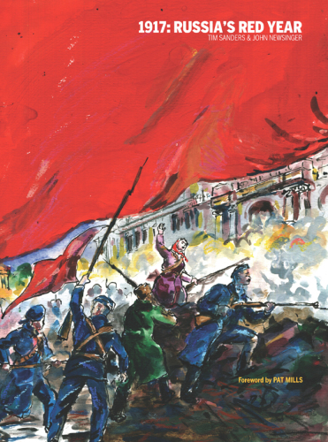 1917: Russia's red year: a graphic novel
