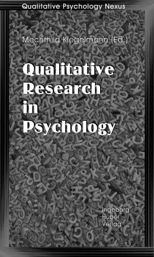 Qualitative Psychology Nexus Vol. I: Qualitative Research in Psychology