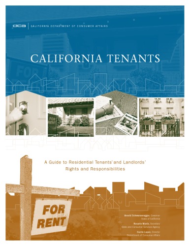 California tenants: a guide to residential tenants' and landlords' rights and responsibilities