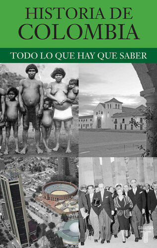 Historia de Colombia (Spanish Edition)