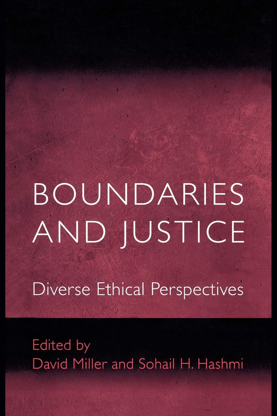 Boundaries and Justice: Diverse Ethical Perspectives