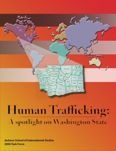 Human trafficking: a spotlight on Washington State