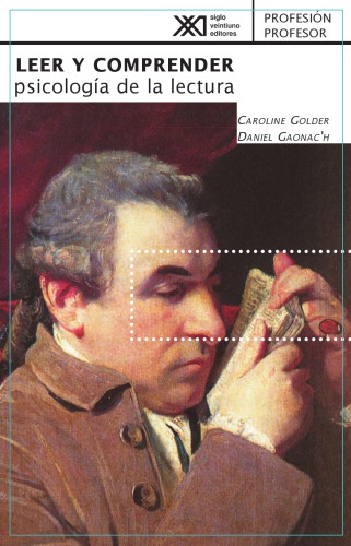 Leer y comprender: psicología de la lectura (Profesión profesor)