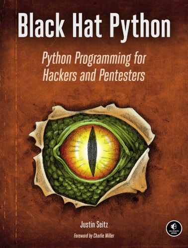 Black hat Python: Python programming for hackers and pentesters