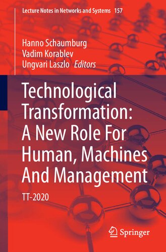 Technological Transformation: A New Role For Human, Machines And Management: TT-2020