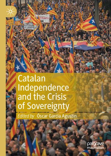 Catalan Independence and the Crisis of Sovereignty
