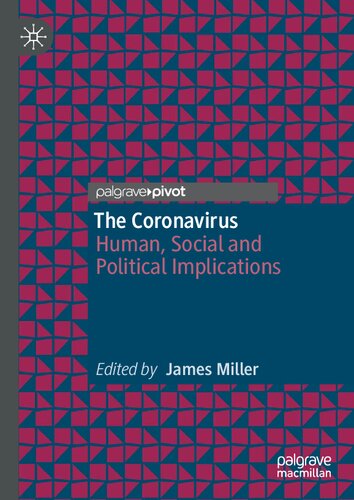 The Coronavirus: Human, Social and Political Implications