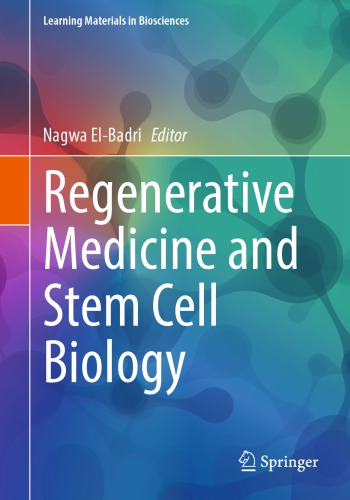 Regenerative Medicine and Stem Cell Biology