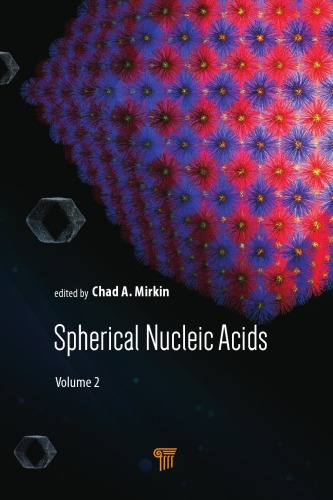 Spherical nucleic acids. Volume 2