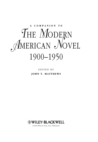 A Companion to the Modern American Novel, 1900 - 1950
