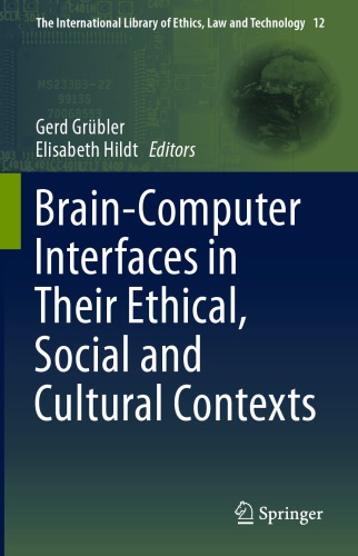 Brain-Computer-Interfaces in Their Ethical