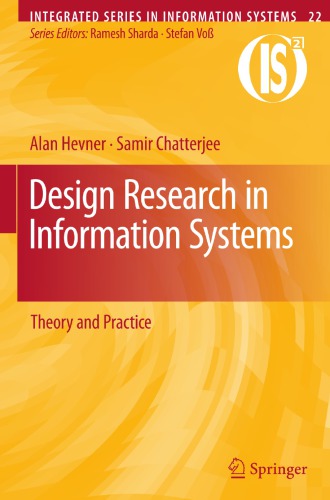 Design Research In Information Systems: Theory And Practice
